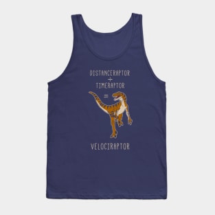 Velociraptor = Distanceraptor / Timeraptor Tank Top